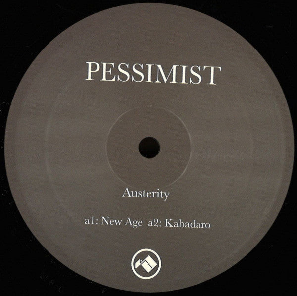 Pessimist – Austerity (EP)