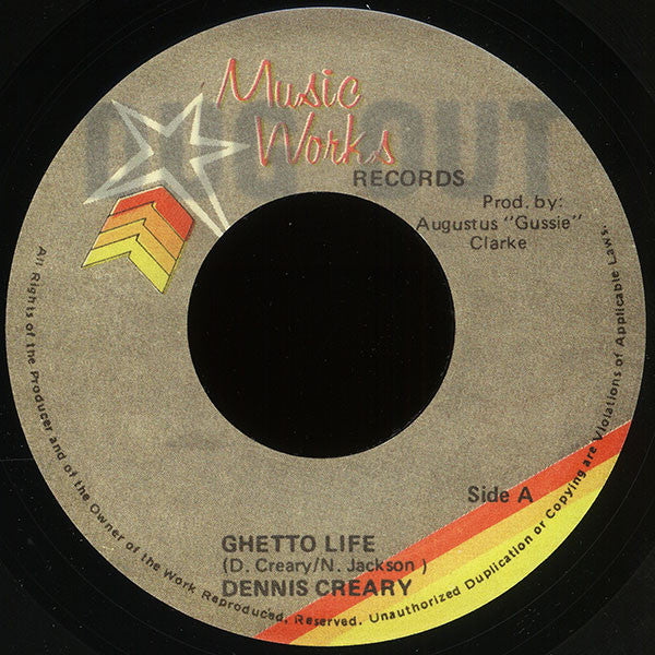 Dennis Creary – Ghetto Life (7")