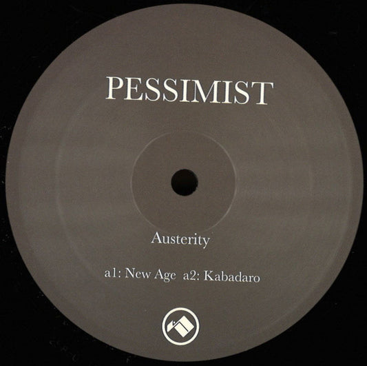 Pessimist – Austerity (EP)